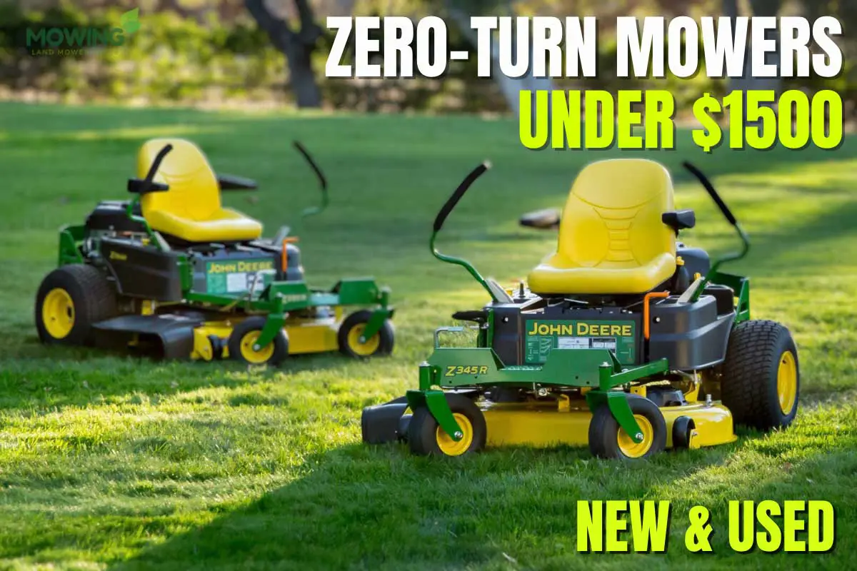 Zero Turn Mowers Under $1500