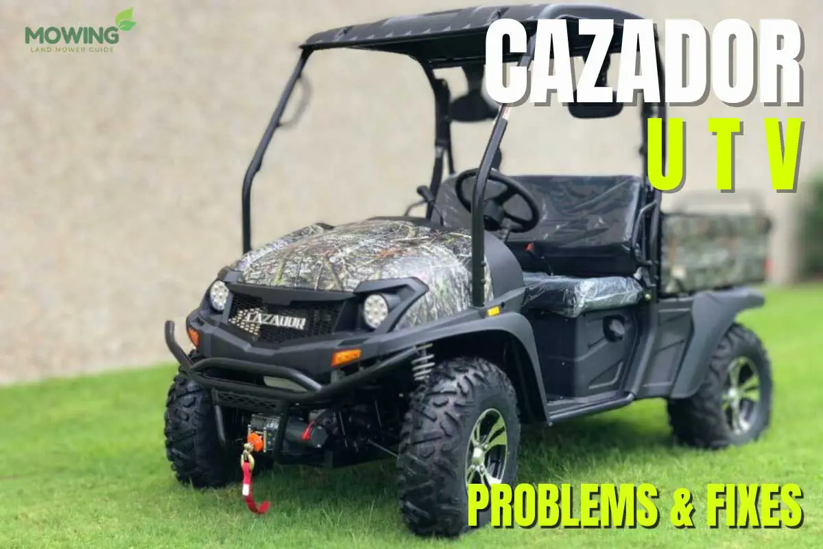 8 Most Common Cazador UTV Problems And Effective Solutions; Cazador UTV Problems; Cazador UTV; Cazador UTV Problems and Fixes Guide;