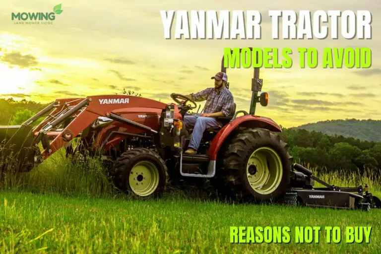 11 Worst Yanmar Tractor Models to Avoid In 2024