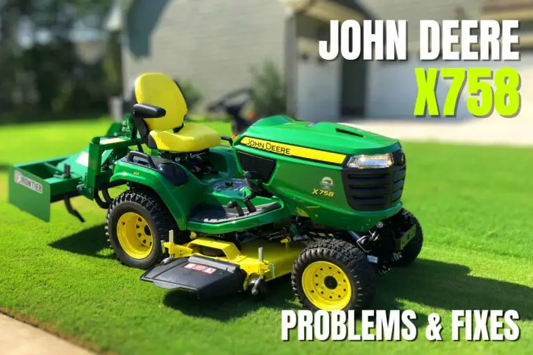 Most Common John Deere X758 Problems And Fixes